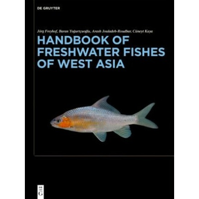 Handbook of Freshwater Fishes of West Asia