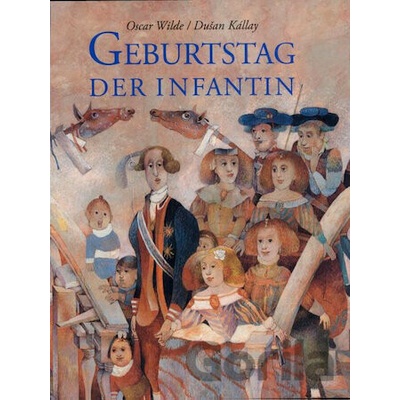 Geburtstag der Infantin - Oscar Wilde