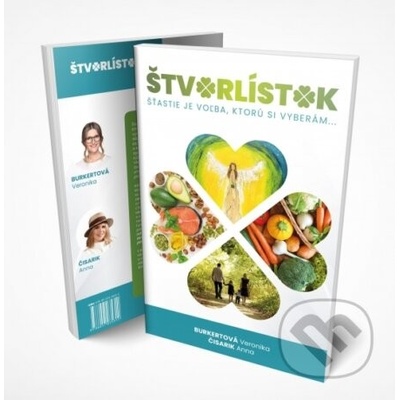 Štvorlístok - Veronika Burkertová, Anna Čisarik