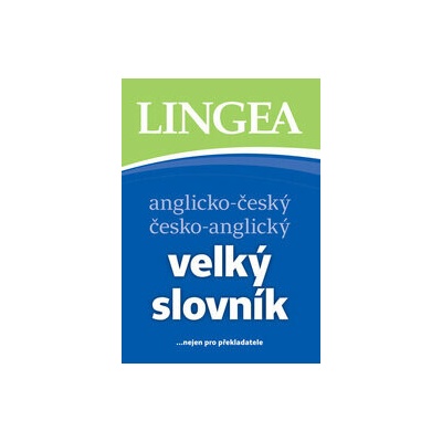 Anglicko-český česko-anglický velký slovník, 4. vydání