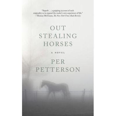 Out Stealing Horses Petterson Per