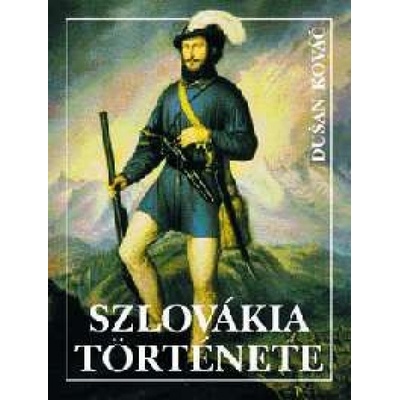 Szlovákia története 2., bővített kiadás