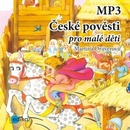 České pověsti pro malé děti - Martina Drijverová