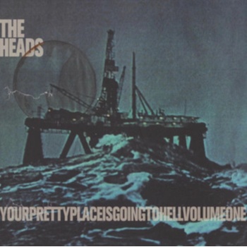Heads. - YOURPRETTYPLACEISGOINGTOHELL Vinyl
