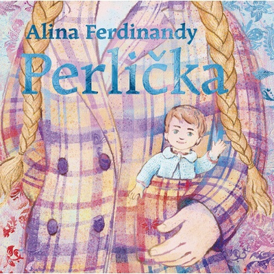 Perlička - Alina Ferdinandy