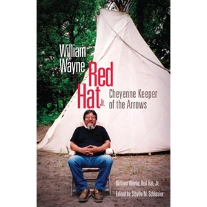 William Wayne Red Hat Jr. | William Wayne Red Hat, Sibylle M. Schlesier (ISBN: 9780806139593)