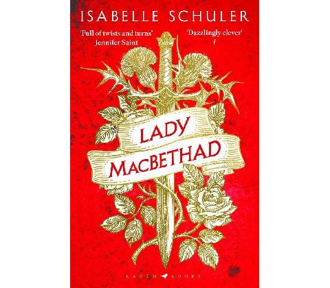 Lady MacBethad - Isabelle Schuler