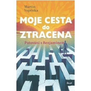 Moje cesta do ztracena - Martin Vopěnka