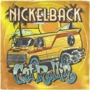 NICKELBACK - GET ROLLIN\' LP