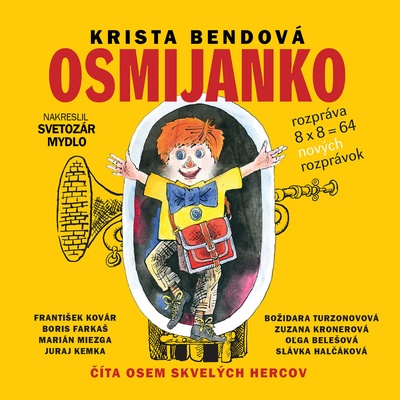 Osmijanko rozpráva 8x8=64 rozprávok - Krista Bendová