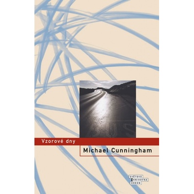 Vzorové dny - Michael Cunningham