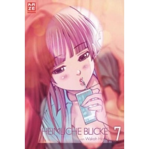 Heimliche Blicke. Bd. 7 | Wakoh Honna, Hirofumi Yamada (ISBN: 9782889214891)