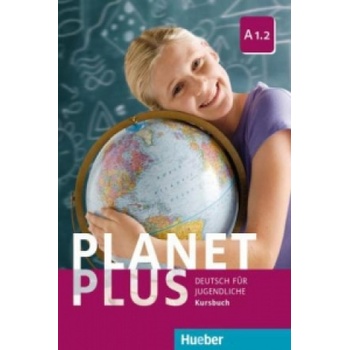 Planet Plus A1.2:: Kursbuch