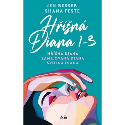 Zamilovaná Diana - Jen Besser, Shana Feste