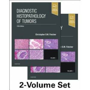 Diagnostic Histopathology of Tumors, 2 Volume Set | Christopher D. M. Fletcher (ISBN: 9780323428606)