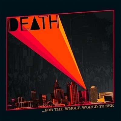 Death (Rock/Punk Band) - For The Whole World To See (LP) (0781484038719)