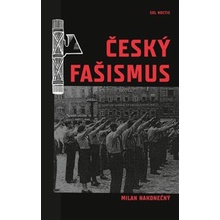 Český fašismus - Milan Nakonečný