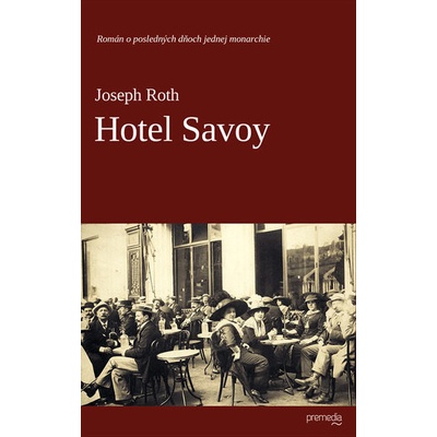 Hotel Savoy - Joseph Roth