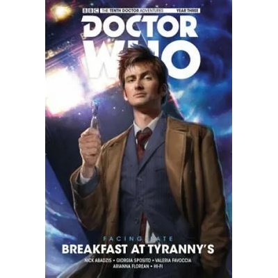 Doctor Who: The Tenth Doctor: Facing Fate Vol. 1: Breakfast at Tyranny's