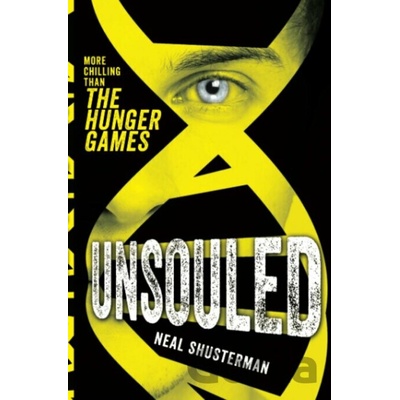 Unsouled - Unwind Trilogy - Neal Shusterman