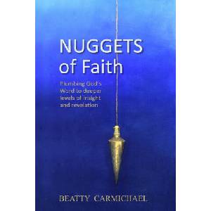 Nuggets of Faith | Beatty Carmichael (2022)
