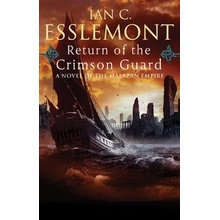 Return of the Crimson Guard Esslemont Ian C.Paperback