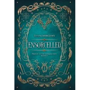 Ensorcelled | Sylvia Mercedes (ISBN: 9781942379607)