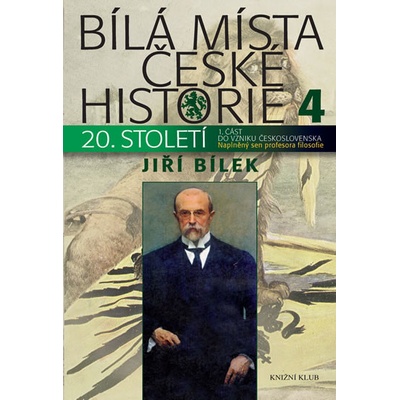 Bílá místa české historie 4