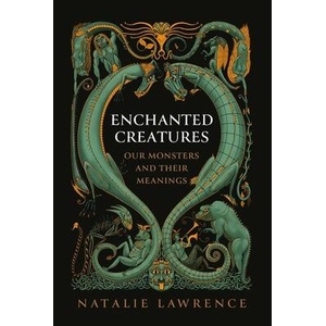 Enchanted Creatures | Lawrence, Natalie (ISBN: 9781639368655)