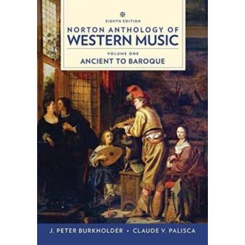 Image 1 of Norton Anthology of Western Music | J. Peter (Indiana University) Burkholder, Donald Jay (late of Cornell University) Grout, Claude V. (late of Yale University) Palisca