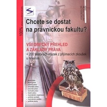 Chcete se dostat na právnickou fakultu? - 1. díl - 2. vydání