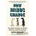 How Minds Change - David McRaney