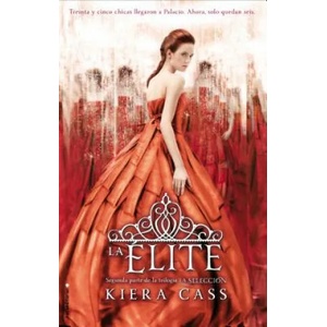 La elite / The Elite | Kiera Cass (ISBN: 9788499186139)