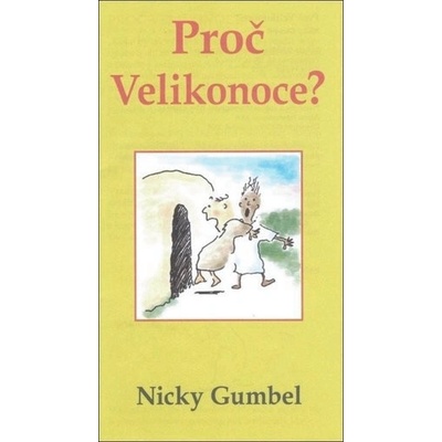 Proč Velikonoce?