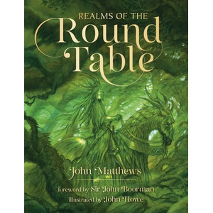 Realms of the Round Table | John Howe (ISBN: 9780008644031)