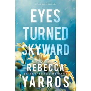 Eyes Turned Skyward | Rebecca Yarros (ISBN: 9781649375674)