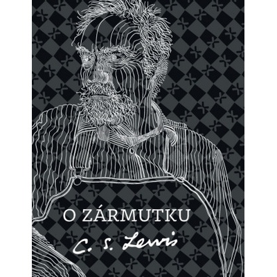 O zármutku | Clive Staples Lewis