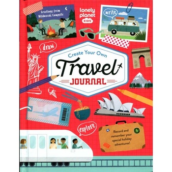 Lonely Planet Kids Create Your Own Travel Journal" - ""