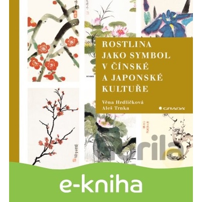 Rostlina jako symbol v čínské a japonské kultuře CZ