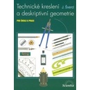 Technické kreslení a deskriptivní geometrie - Josef Švercl