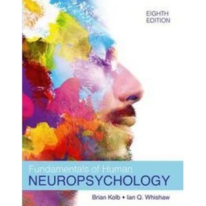 Fundamentals of Human Neuropsychology (International Edition) | Ian Whishaw (ISBN: 9781319383503)