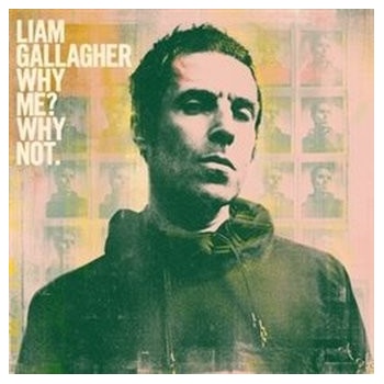 GALLAGHER, LIAM - WHY ME? WHY NOT. CD