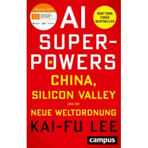 AI-Superpowers | Kai-Fu Lee, Jan W. Haas (ISBN: 9783593511252)