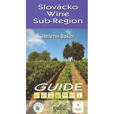 Slovácko Wine Sub-Region anglicky Helena Baker