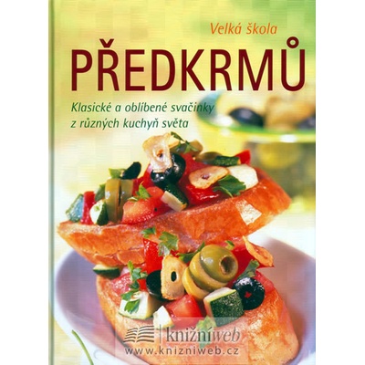 Velká škola předkrmů -