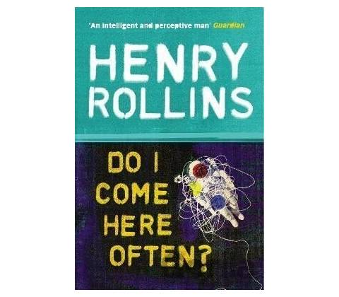 Do I Come Here Often? Rollins Henry