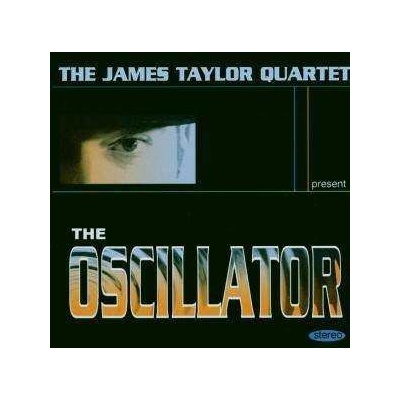 James Taylor Quartet - JTQ - The Oscillator CD – Hledejceny.cz