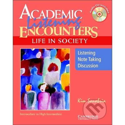 Academic Listening Encounters: Life in Society - K. Sanabria