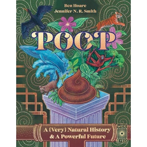 Poop | Jennifer N R Smith (ISBN: 9780711294493)