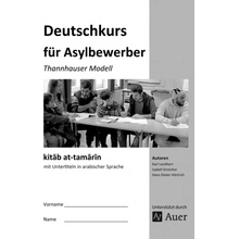 Deutschkurs für Asylbewerber - kitab at-tamarin mit Untertiteln in arabischer Sprache - Landherr, Karl